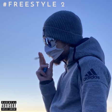 #Freestyle 2 | Boomplay Music