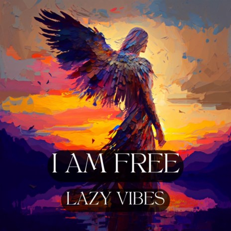 I am Free | Boomplay Music