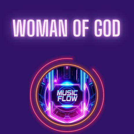 Woman of God | Boomplay Music