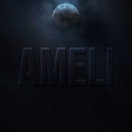 Ameli | Boomplay Music