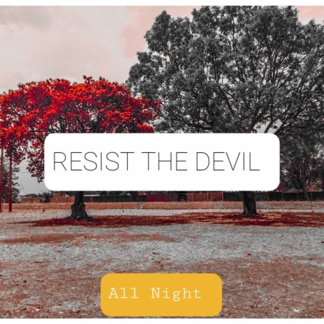 Resist the Devil ft. Omojo & Uno Genre | Boomplay Music
