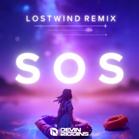 SOS (LOSTWIND Remix) ft. LOSTWIND | Boomplay Music