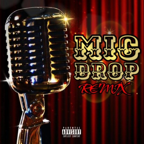 MIC DROP (REMIX) | Boomplay Music