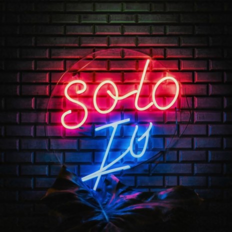Solo tu | Boomplay Music
