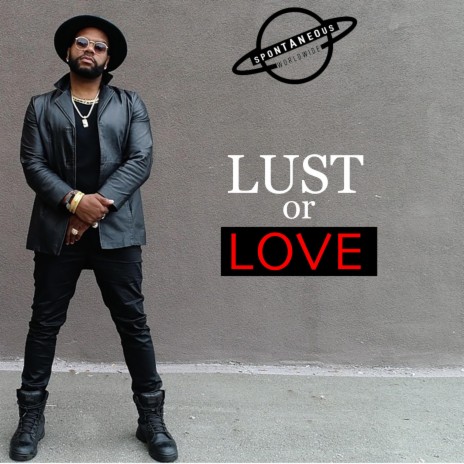 LUST OR LOVE | Boomplay Music
