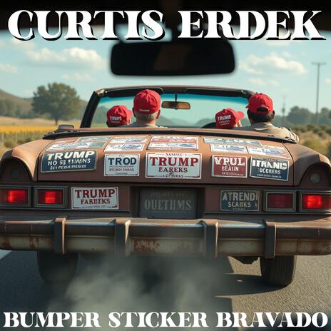 Bumper Sticker Bravado