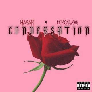 Conversation ft. Monicalaire lyrics | Boomplay Music
