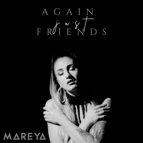 Again Just Friends | Boomplay Music