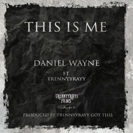 This Is Me ft. TrennyyRayy | Boomplay Music