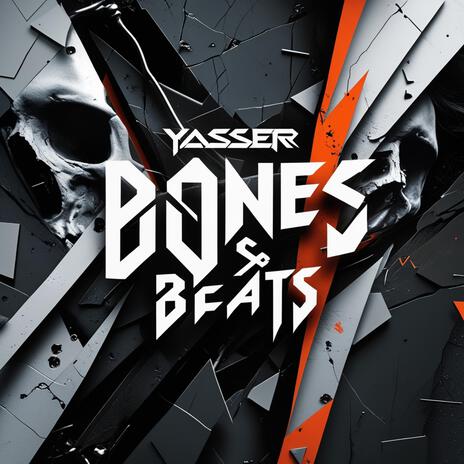 Bones & Beats (Radio Edit) | Boomplay Music