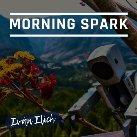 Morning Spark | Boomplay Music