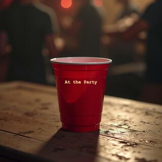 At the Party lyrics | Boomplay Music