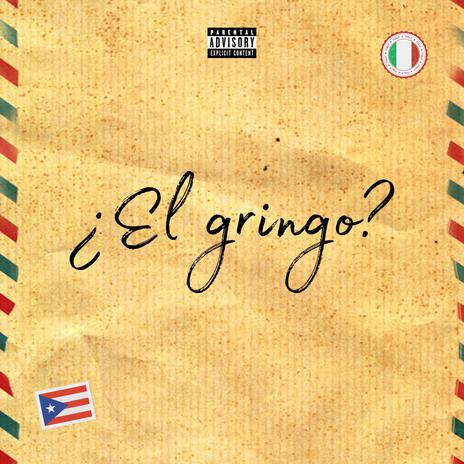 ¿El Gringo? | Boomplay Music