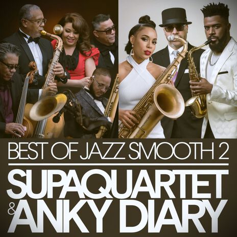 Best Of Jazz Smooth 19 ft. Supaquartet | Boomplay Music