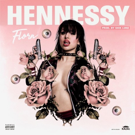 Hennessy (Prod. by Sick Luke) | Boomplay Music