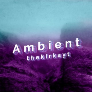 Ambient