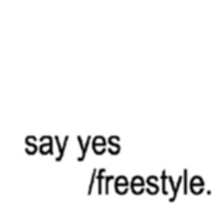 say yes freestyle