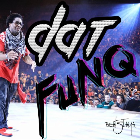 Dat Funq | Boomplay Music