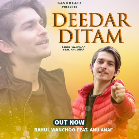 Deedar Ditam ft. Rahul wanchoo & Umi a feem | Boomplay Music
