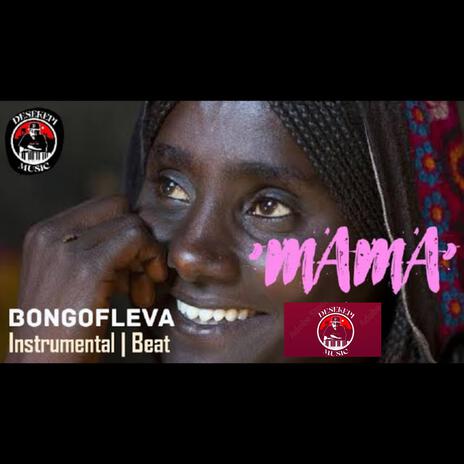 Mama Bongo Fleva Instrumental Beat