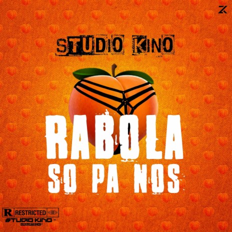 Rabola Só Pa Nós | Boomplay Music