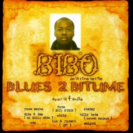 Blues de Bitume ft. Ditz & Des