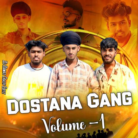 Dostana Gang Volume 1 song