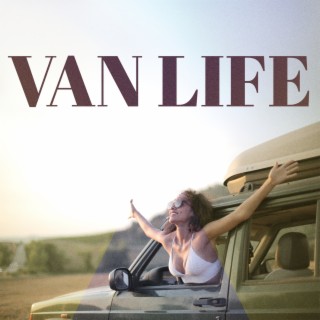 Van Life – Long Driving & Meditation Music