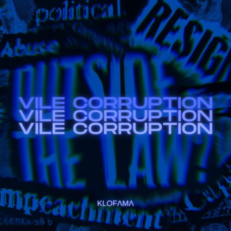 VILE CORRUPTION | Boomplay Music