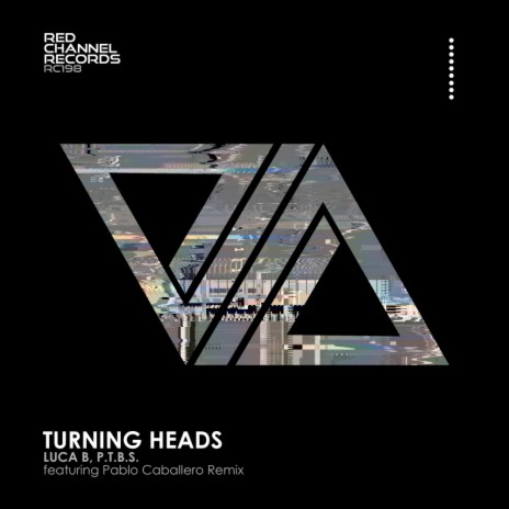 Turning Heads ft. P.T.B.S. | Boomplay Music