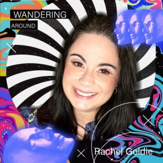 Wandering around lyrics | Boomplay Music