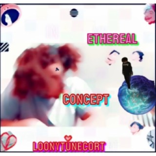 ETHERAL CONCEPT