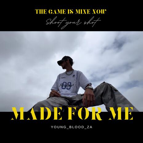 Made For Me | Boomplay Music