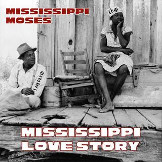 Mississippi Love Story