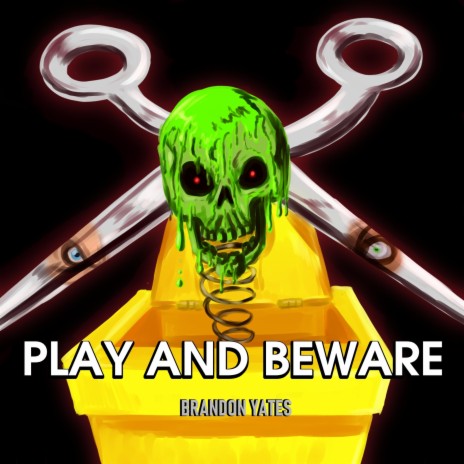 Play And Beware | Boomplay Music