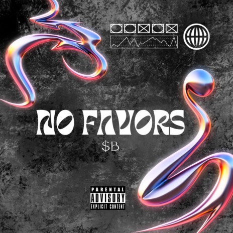 NO FAVORS | Boomplay Music