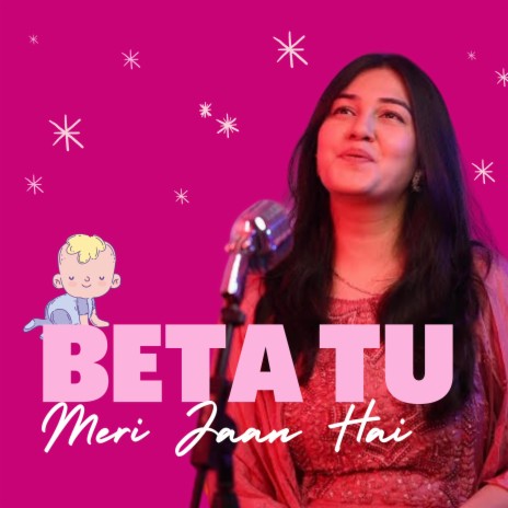 Beta Tu Meri Jaan Hai | Boomplay Music