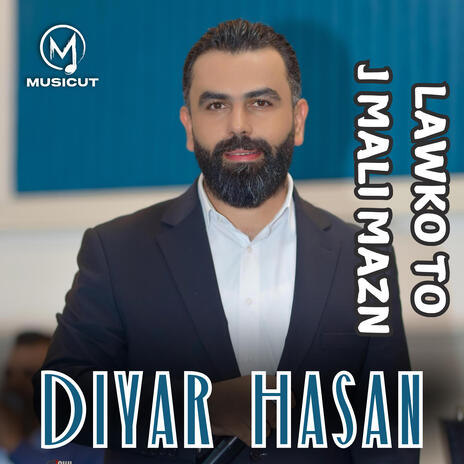 Lawko to j Mali Mazn (Dawat Diyar Hasan) | Boomplay Music