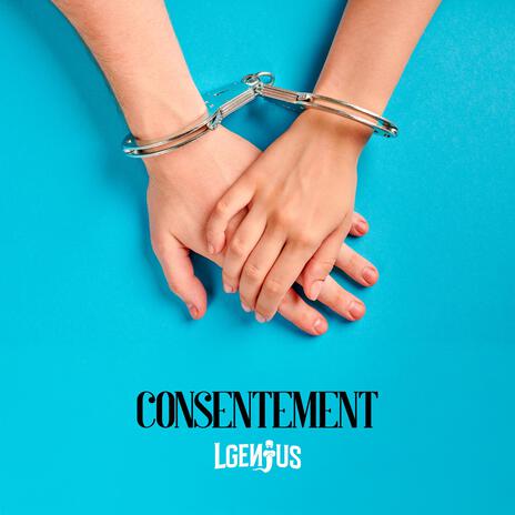 Consentement | Boomplay Music