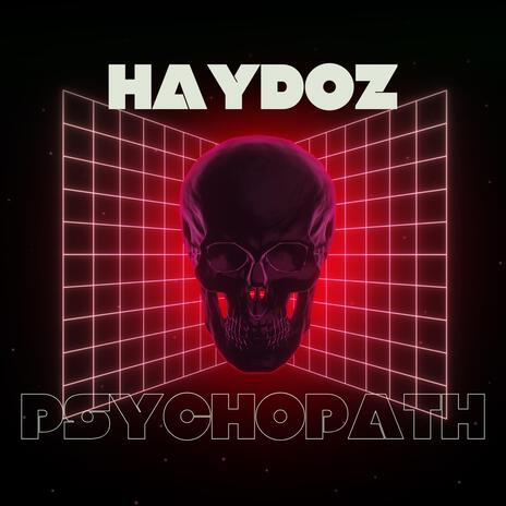 Psychopath | Boomplay Music