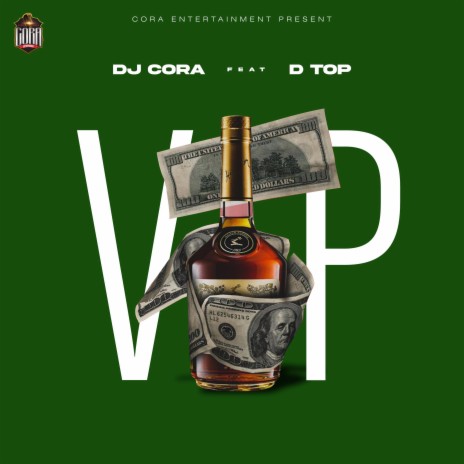 VIP ft. D TOP | Boomplay Music