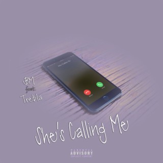 She's Calling Me (feat. Trebla)