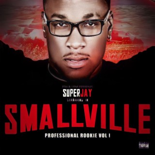 Smallville (Professionnal Rookie)