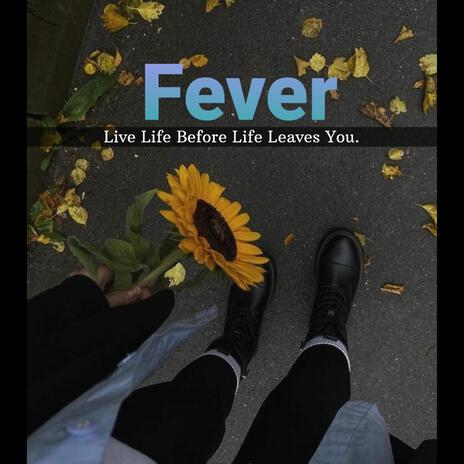 Fever | Boomplay Music