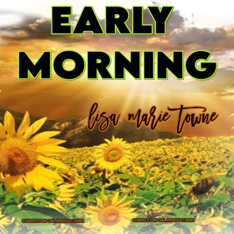 EARLY MORNING | Boomplay Music