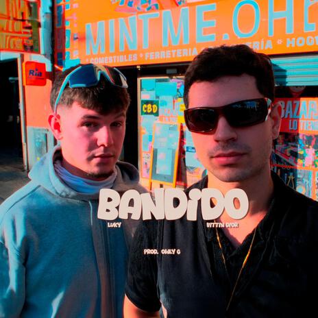 Bandido ft. Vittin Dior | Boomplay Music