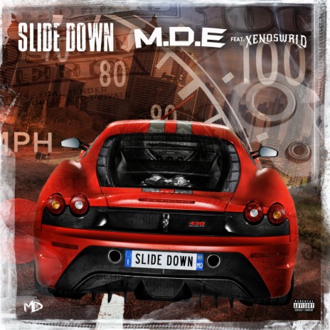 Slide Down ft. Xenoswrld | Boomplay Music