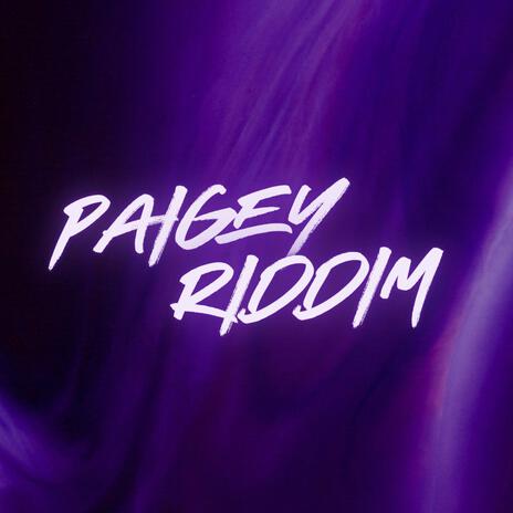 Paigey Riddim | Boomplay Music