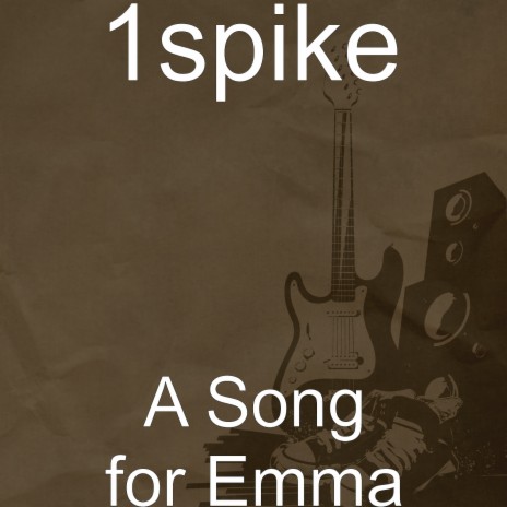 A Song for Emma | Boomplay Music