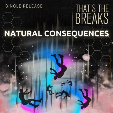 Natural Consequences | Boomplay Music